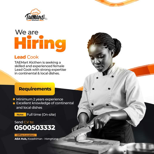 Head Cook TAEMART Kitchen – Kwashieman Branch